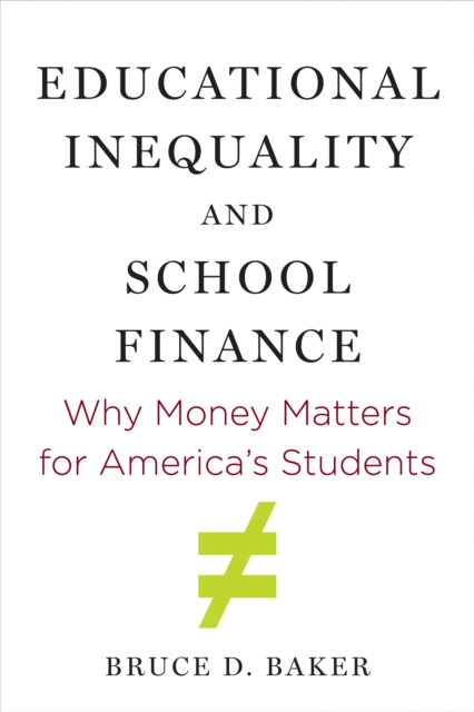 Educational Inequality and School Finance