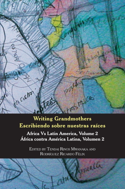 Writing Grandmothers: Africa Vs Latin Am