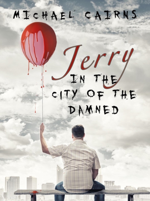 Jerry In The City Of The Damned
