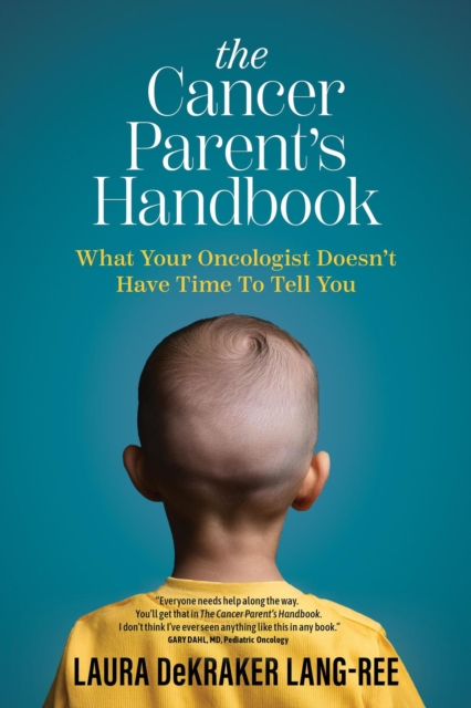 Cancer Parent's Handbook