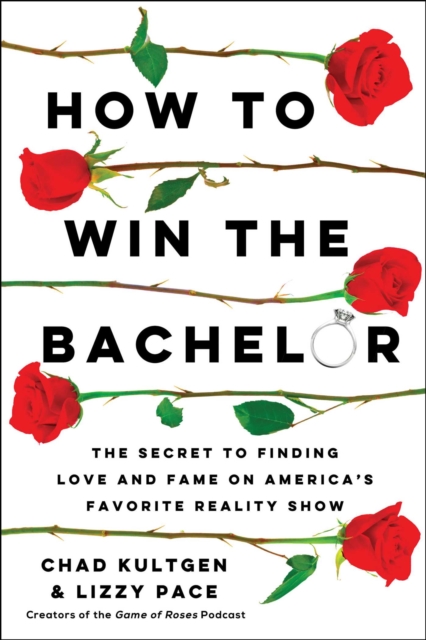 How to Win The Bachelor