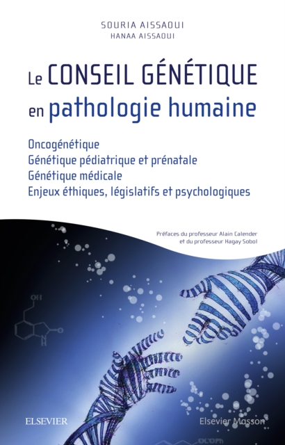 Le conseil genetique en pathologie humaine