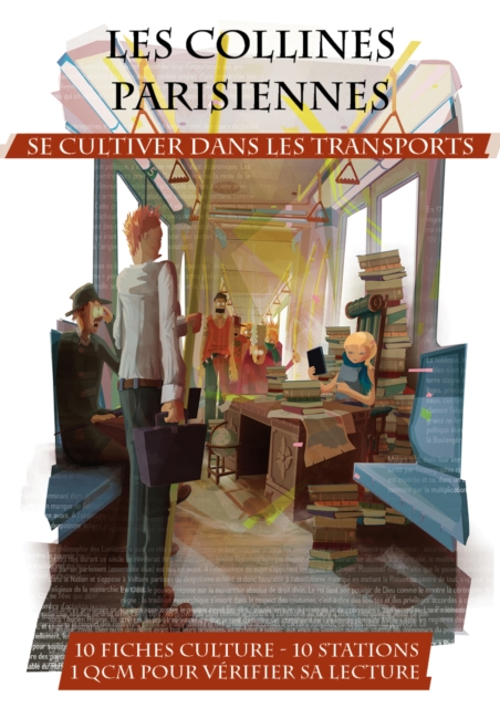 Les Collines parisiennes - Se cultiver dans les transports