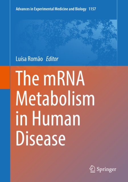 mRNA Metabolism in Human Disease