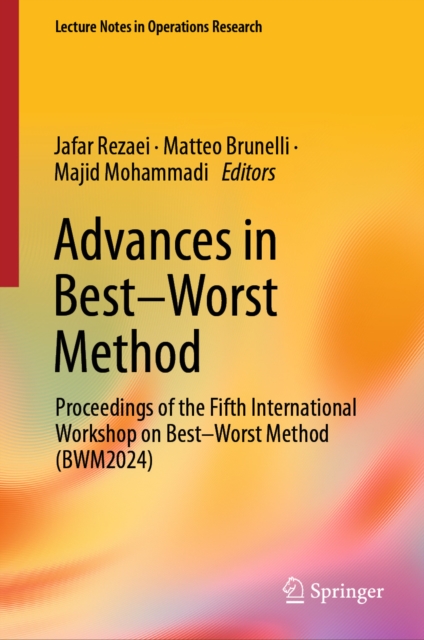 Advances in Best-Worst Method