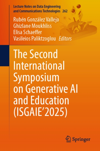 Second International Symposium on Generative AI and Education (ISGAIE'2025)