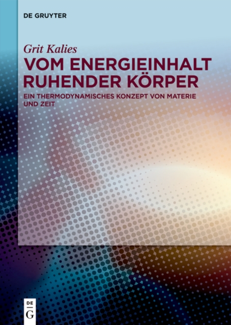 Vom Energieinhalt ruhender Körper