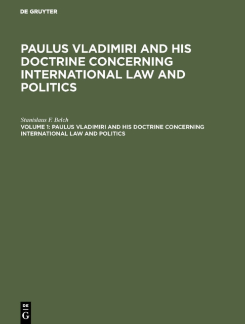 Paulus Vladimiri and his doctrine concerning international law and politics