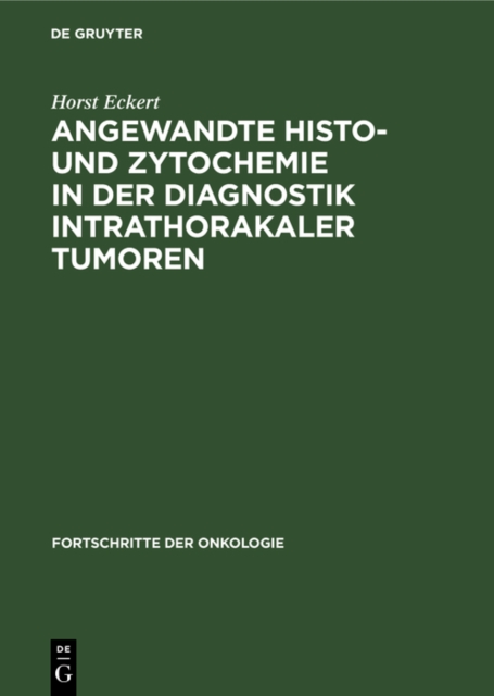Angewandte Histo- und Zytochemie in der Diagnostik intrathorakaler Tumoren