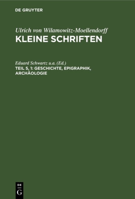 Geschichte, Epigraphik, Archaologie