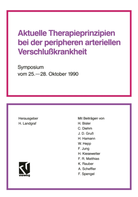 Aktuelle Therapieprinzipien bei der peripheren arteriellen Verschlußkrankheit