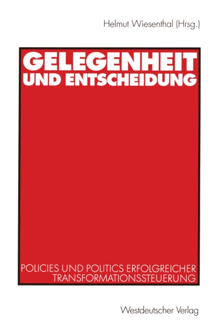 Gelegenheit und Entscheidung