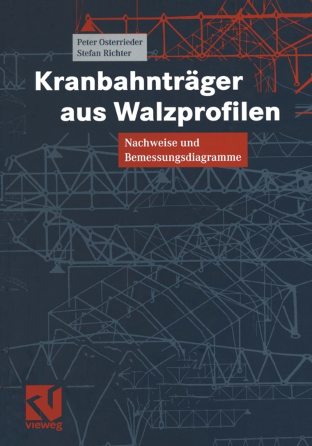Kranbahnträger aus Walzprofilen