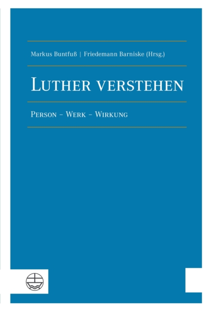 Luther verstehen