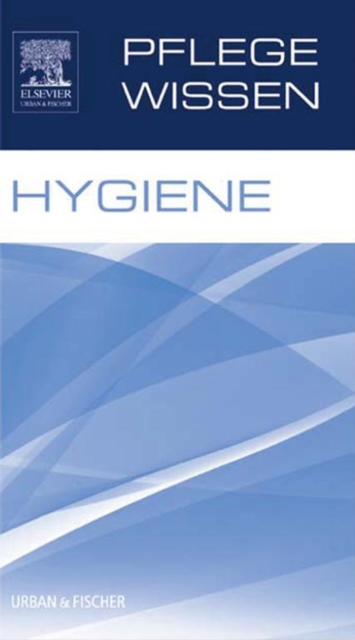 PflegeWissen Hygiene