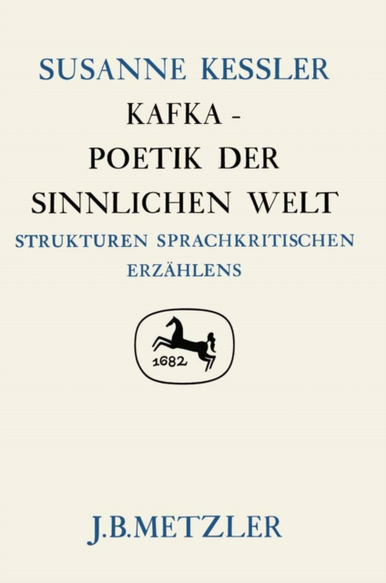 Kafka - Poetik der sinnlichen Welt