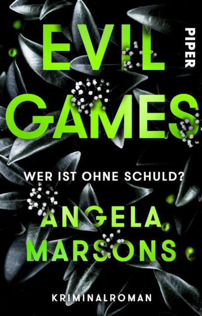Evil Games – Wer ist ohne Schuld?