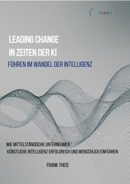 Leading Change in Zeiten der KI