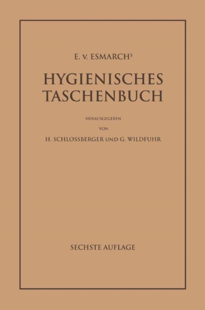 E. von Esmarch's Hygienisches Taschenbuch