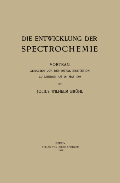 Die Entwicklung der Spectrochemie