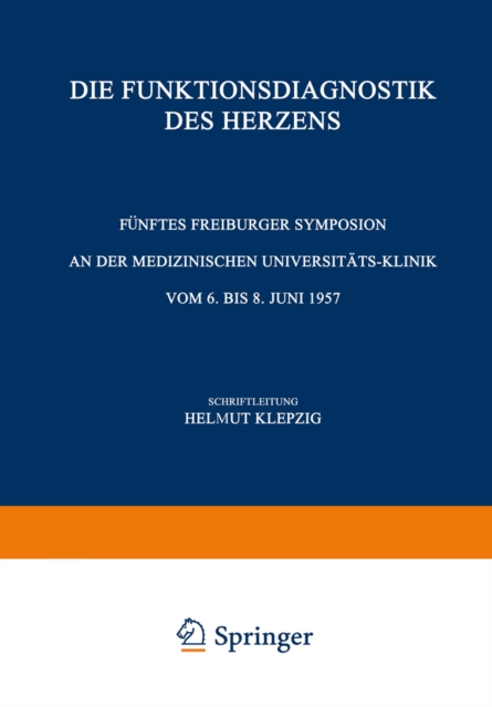 Die Funktionsdiagnostik des Herzens