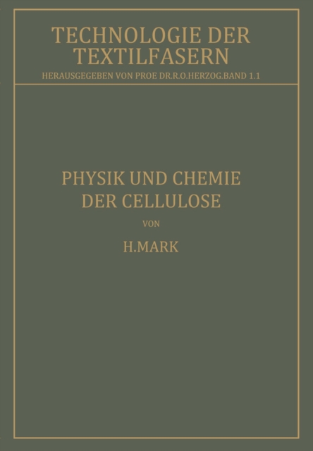 Physik und Chemie der Cellulose