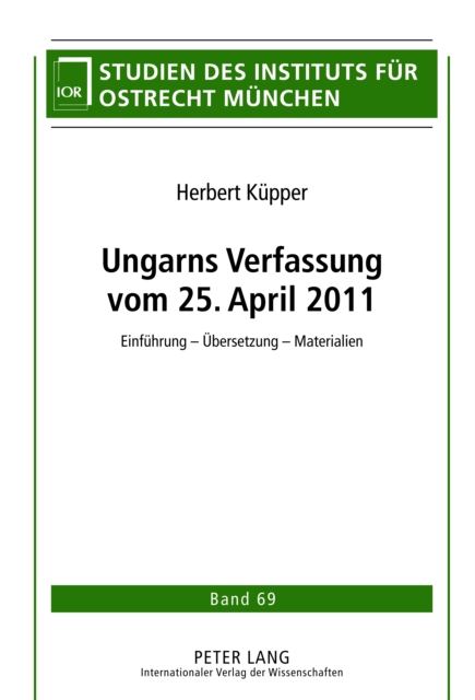 Ungarns Verfassung vom 25. April 2011