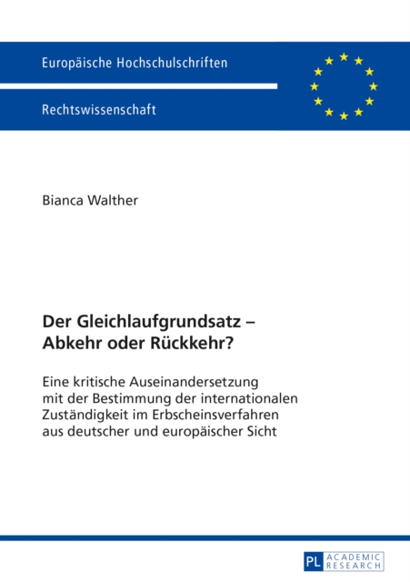 Der Gleichlaufgrundsatz – Abkehr oder Rueckkehr?