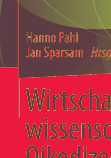 Wirtschaftswissenschaft als Oikodizee?