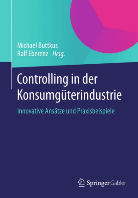 Controlling in der Konsumgüterindustrie