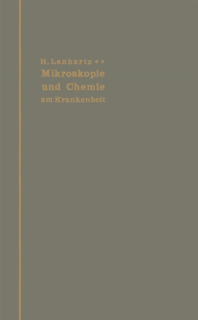 Mikroskopie und Chemie am Krankenbett