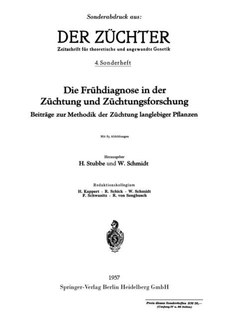 Die Frühdiagnose in der Züchtung und Züchtungsforschung