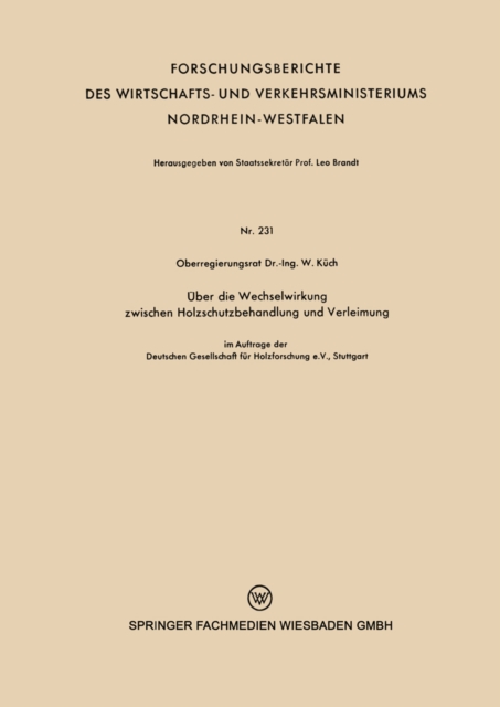 Über die Wechselwirkung zwischen Holzschutzbehandlung und Verleimung