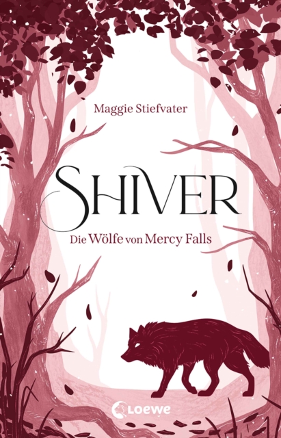 Shiver (Die Wolfe von Mercy Falls, Band 1)
