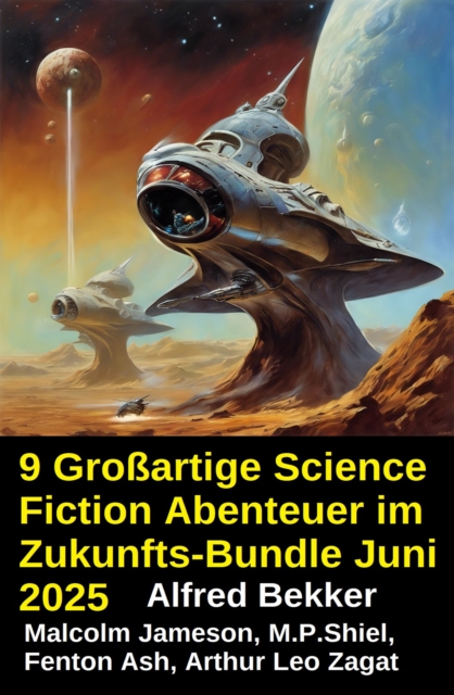 9 Großartige Science Fiction Abenteuer im Zukunfts-Bundle Juni 2025