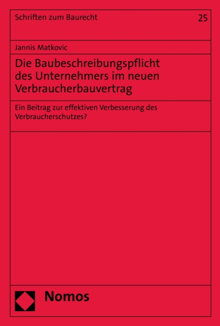 Die Baubeschreibungspflicht des Unternehmers im neuen Verbraucherbauvertrag