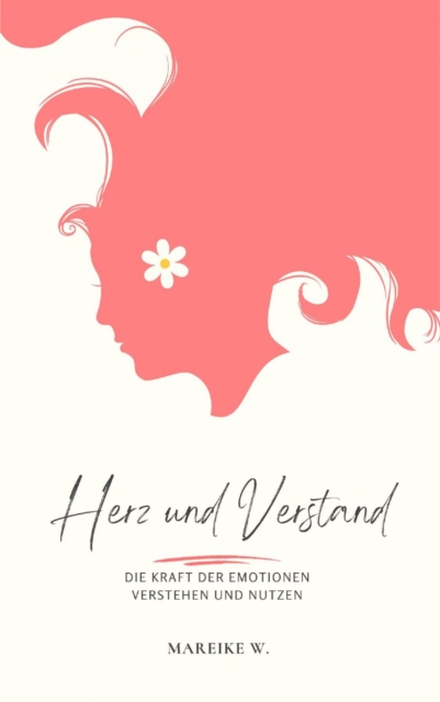 Herz und Verstand