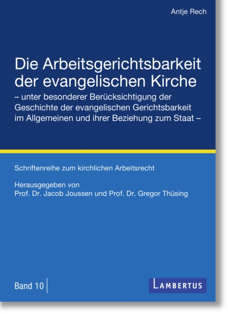 Die Arbeitsgerichtsbarkeit der evangelischen Kirche