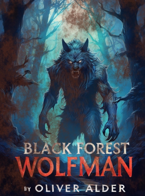 Black Forest Wolfman