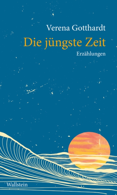 Die jungste Zeit
