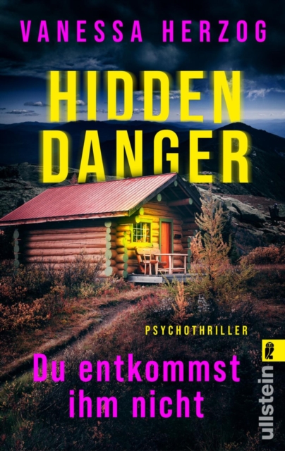 Hidden Danger - Du entkommst ihm nicht