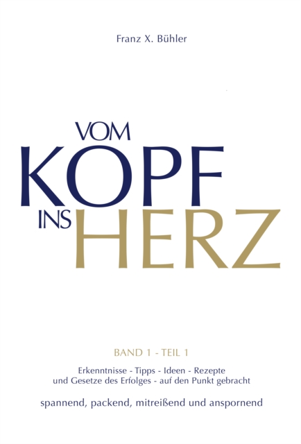 Vom Kopf ins Herz