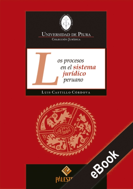 Los procesos en el sistema juridico peruano