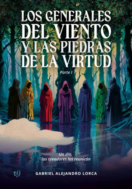Los generales del viento y las piedras de la virtud