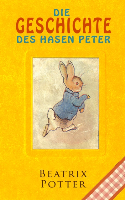 Die Geschichte des Hasen Peter