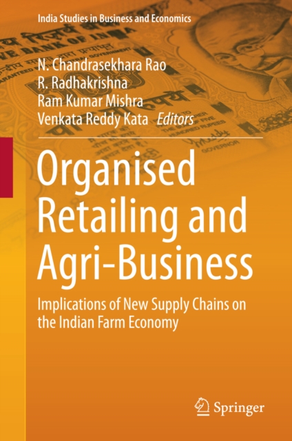 Organised Retailing and Agri-Business