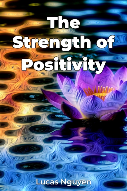 Strength of Positivity
