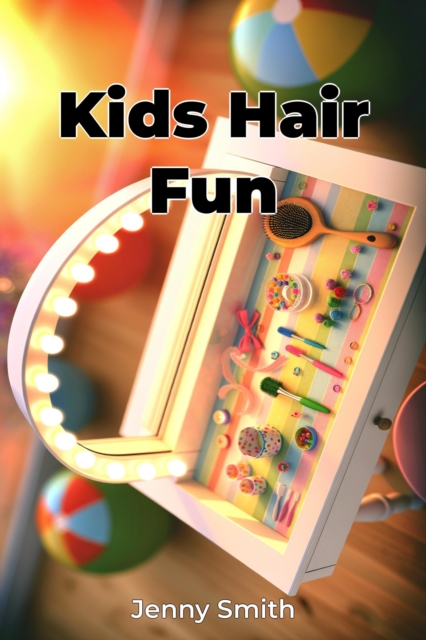 Kids Hair Fun