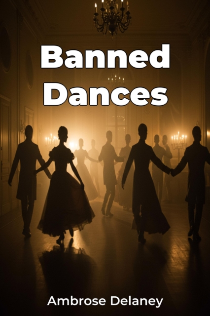 Banned Dances