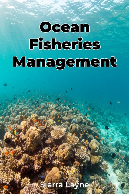 Ocean Fisheries Management